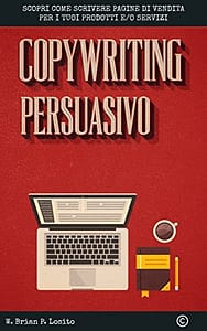 Scopri di più sull'articolo Copywriting Persuasivo: Scopri come scrivere pagine di vendita